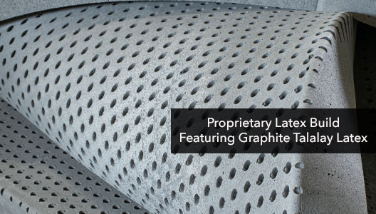 proprietary-latex-build-featuring-graphite-talalay-latex