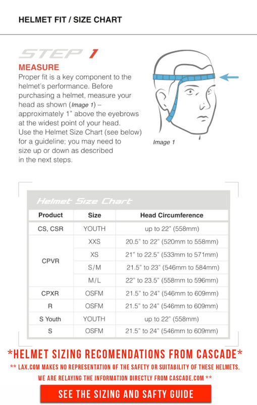 Cascade Lacrosse Helmet Sizing Guide Cascade Lacrosse Helmet Sizing Guide